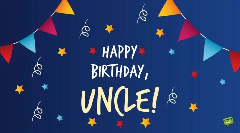 70 Funny Birthday Wishes For Uncle Wishlovequotes