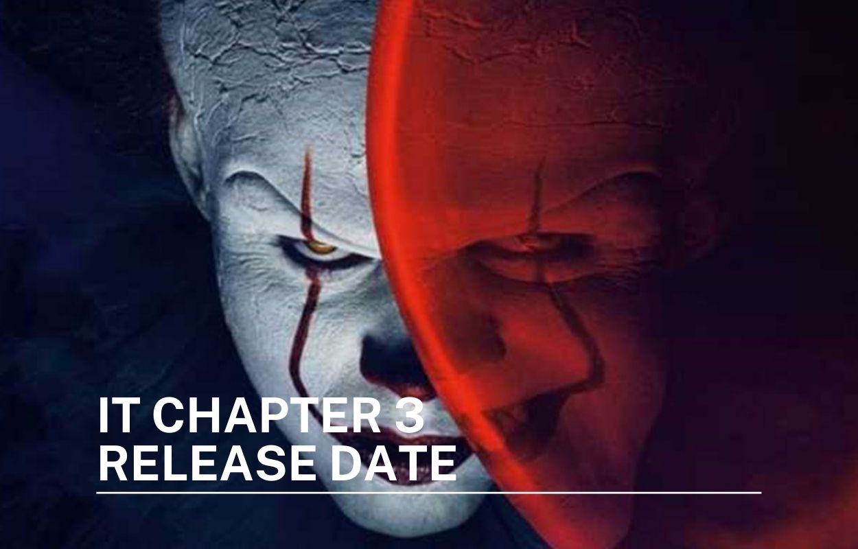 IT Chapter 3 Update On Renewal Status, Release Date Status & More