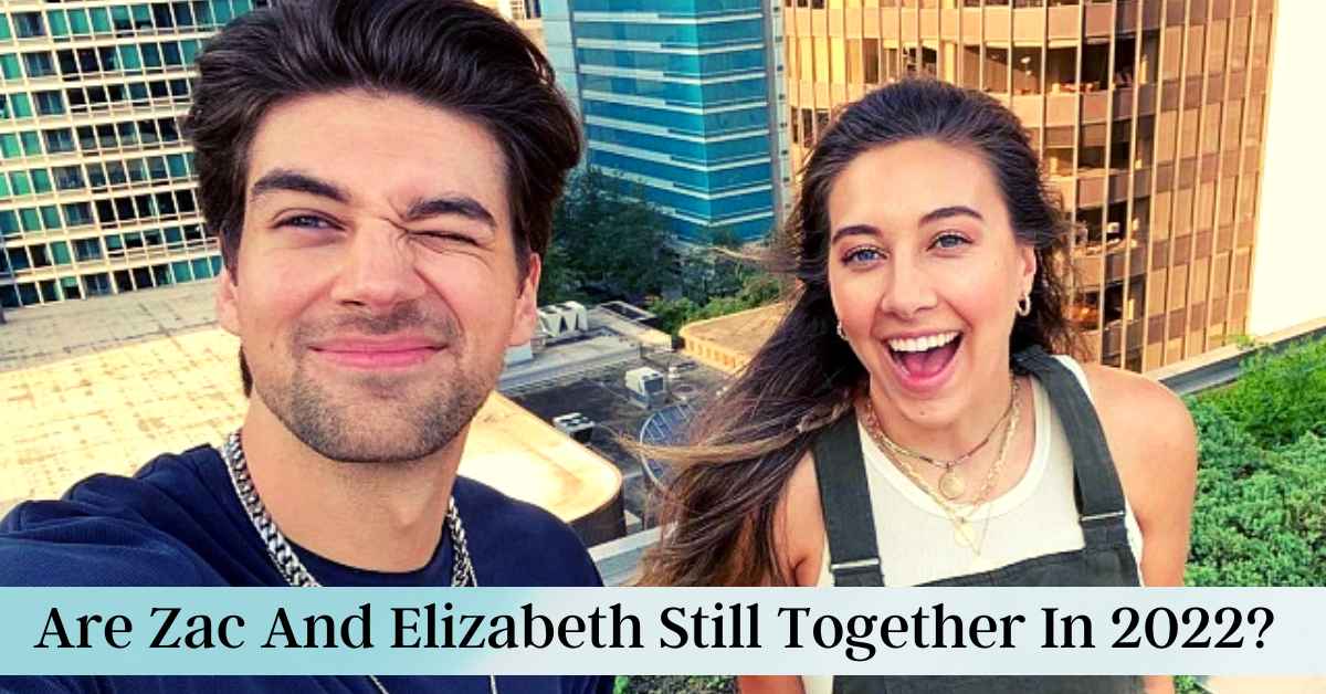 Are Zac And Elizabeth Still Together In 2022 From Love Island