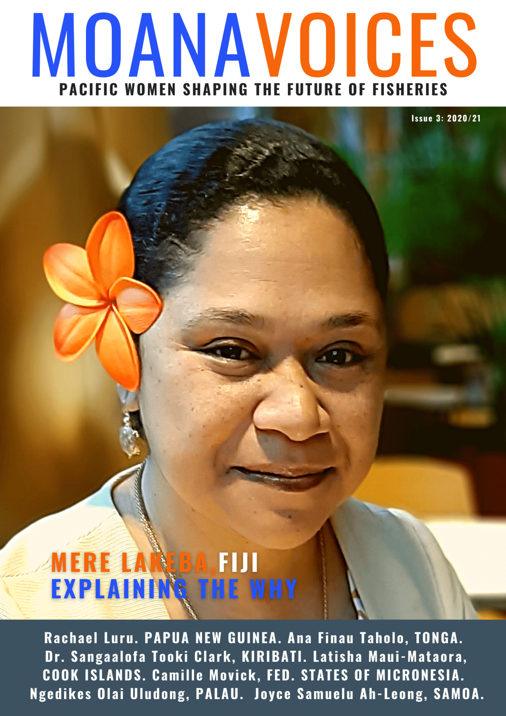 Moana Voices 2020/21 Issue 3 FFA's TunaPacific Fisheries news and
