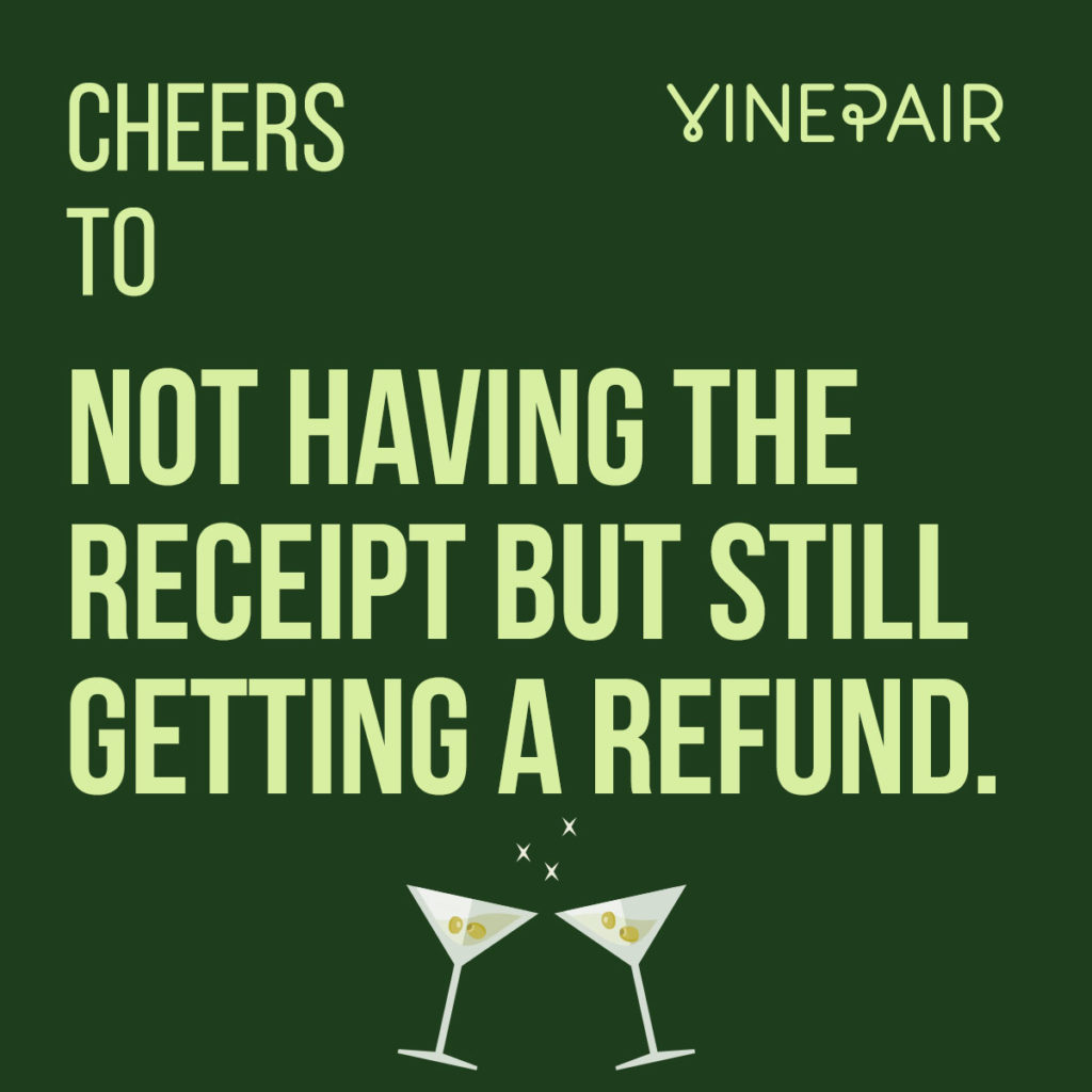 50 Things We Should Actually Say 'Cheers!' To VinePair