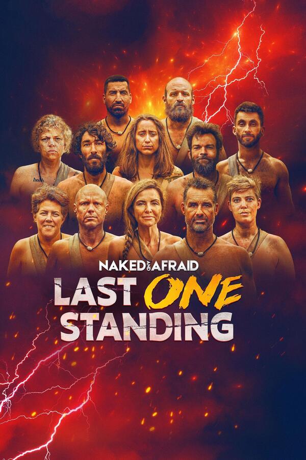 Naked and Afraid Last One Standing All Episodes Trakt