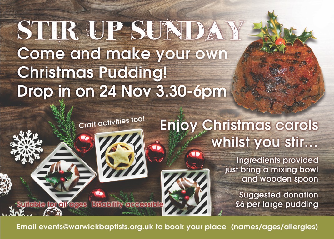 Stir Up Sunday Castle Hill Baptist Church