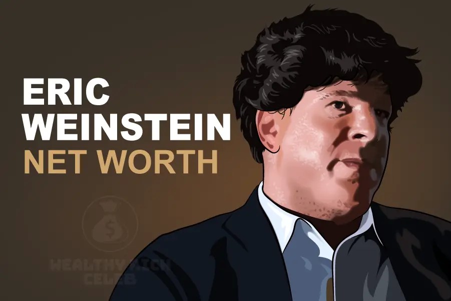 Eric Weinstein Net Worth How Rich IS The Hedge Fund Manager