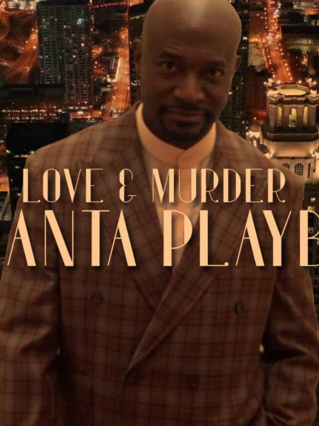 Love & Murder Atlanta Playboy, Part 1 Overview