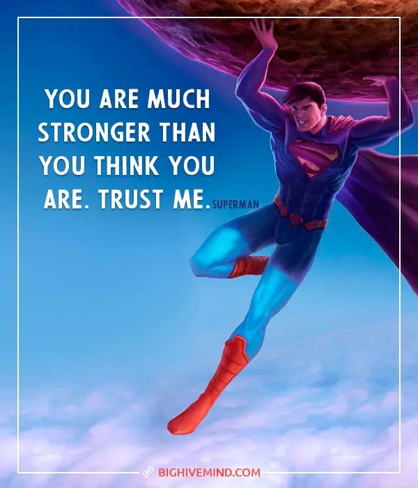 70+ Of The Best Inspirational & Motivational Superhero Quotes Big