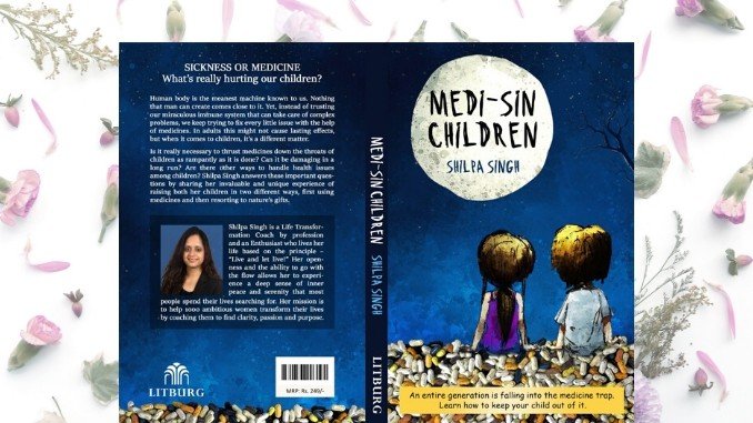 Life Coach Shilpa Singh Talks About Her Book Medi-Sin Children 1 Life Coach Shilpa Singh Talks About Her Book Medi-Sin Children - Entrepreneur News Digpu