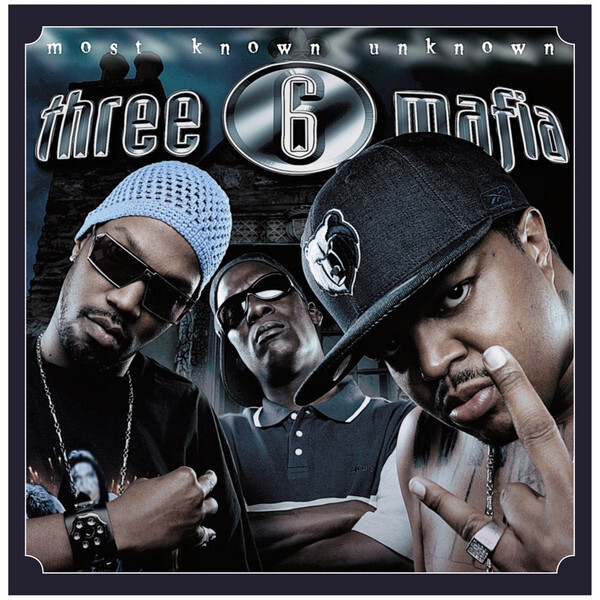 Three 6 Mafia Most Known Unknown remastered 180gm vinyl 2 LP