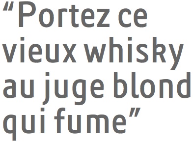 portez ce vieux whisky au juge blond qui fume