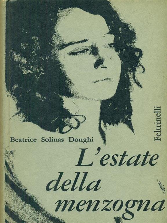 L' estate della menzogna Beatrice Solinas Donghi Libro
