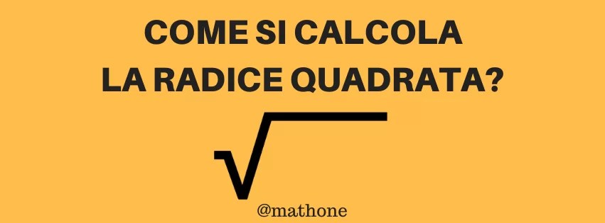 Algoritmo Calcolo Radice Quadrata