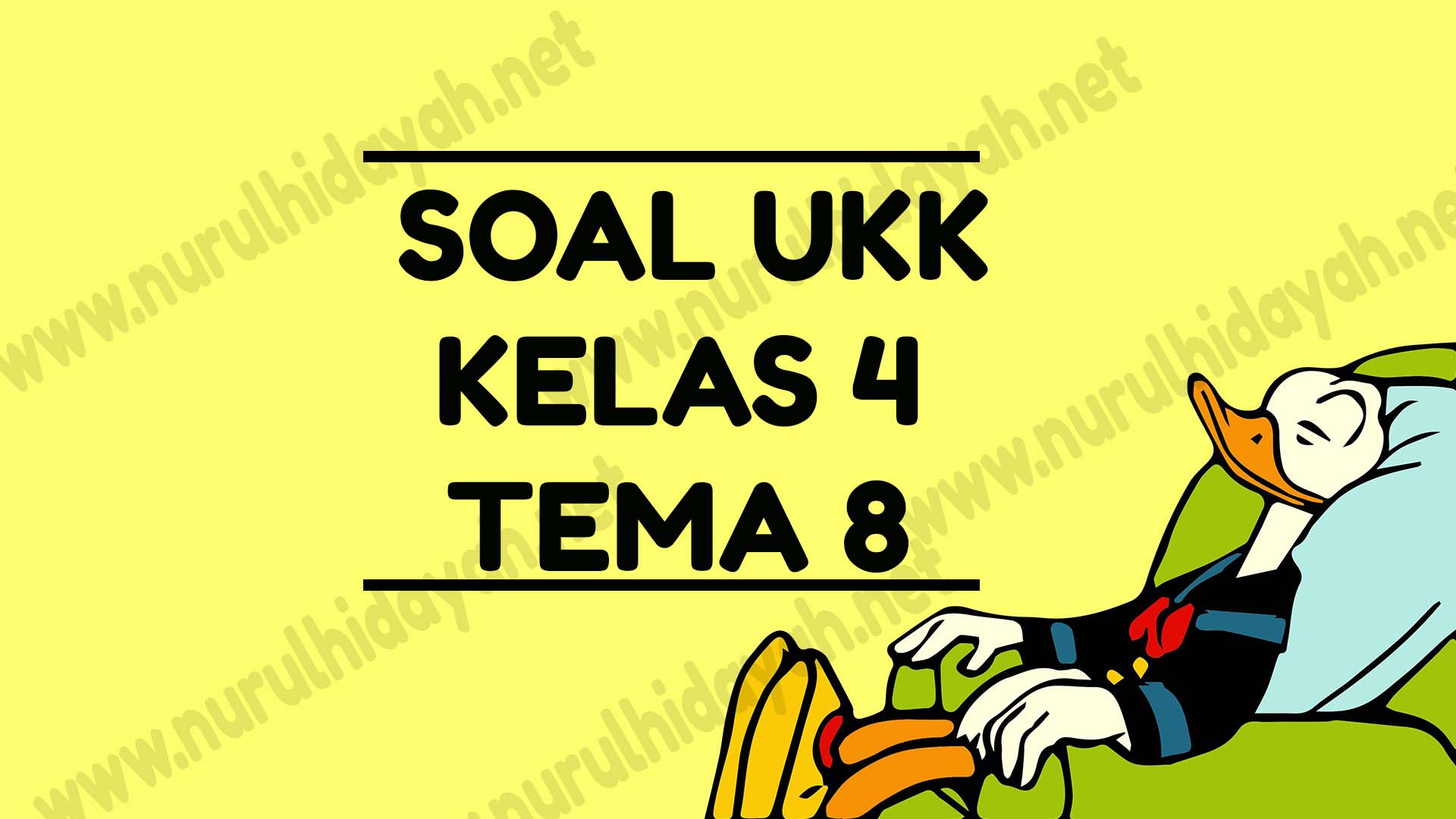 Soal Tematik Tema 8 Sub Tema 1 Kelas 1 Sd