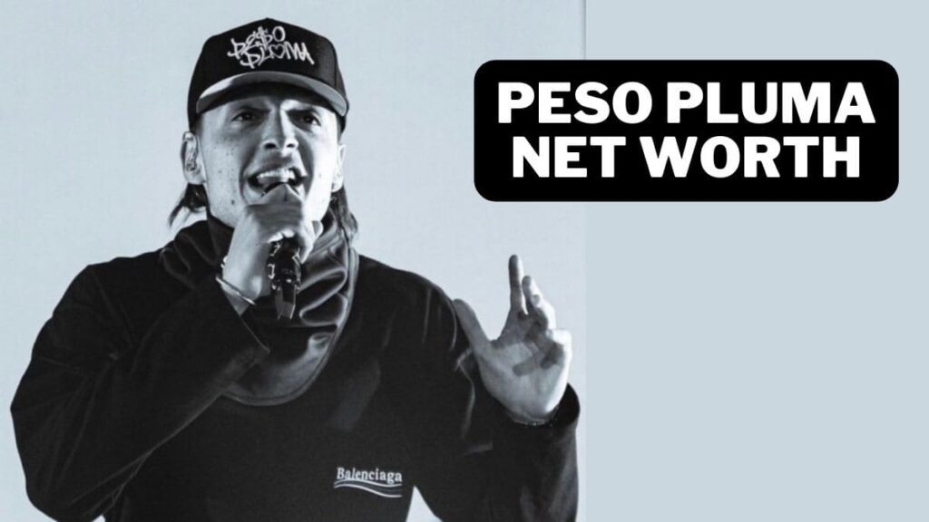 Peso Pluma Net Worth 2024 Early Life, Career and More
