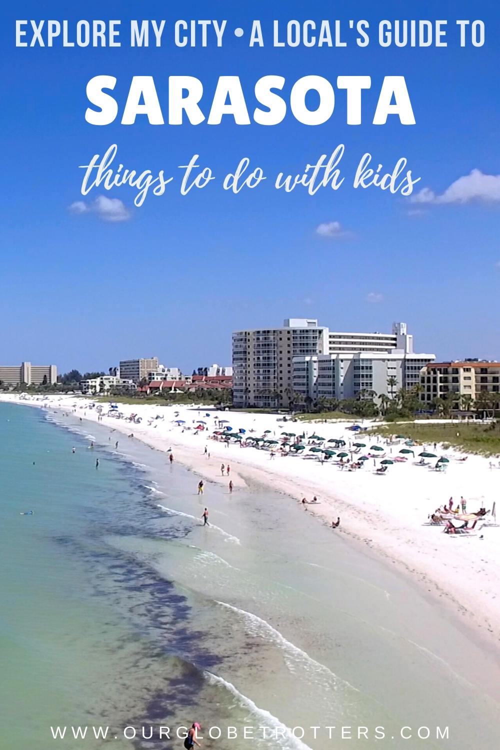 How to Do a Weekend Trip to Sarasota, Florida with Kids • Our Globetrotters