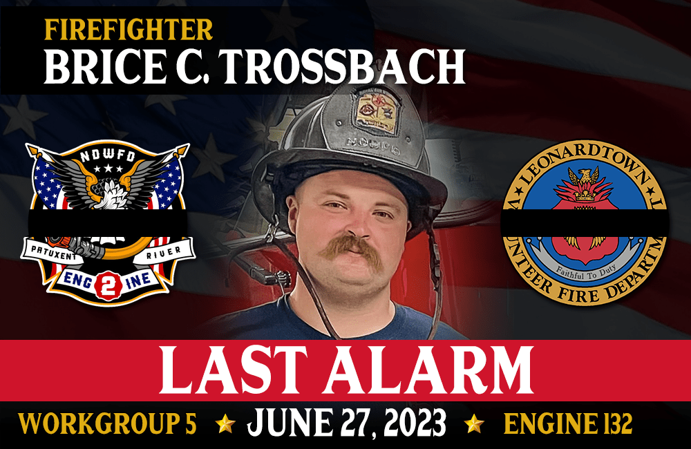 Line of Duty Death (LODD) Firefighter/EMT Brice Clayton Trossbach