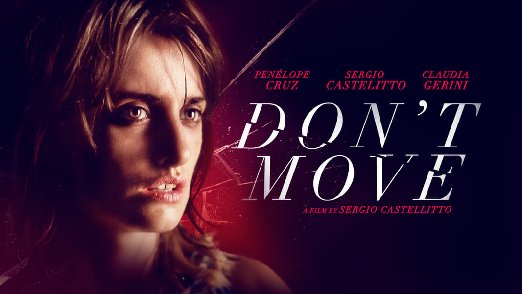 Don't Move (2004) — The Movie Database (TMDB)