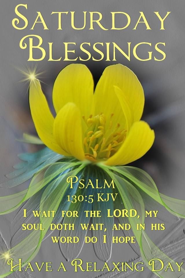 180 Saturday Blessings Images, Pics, Quotes, Wishes and GIF