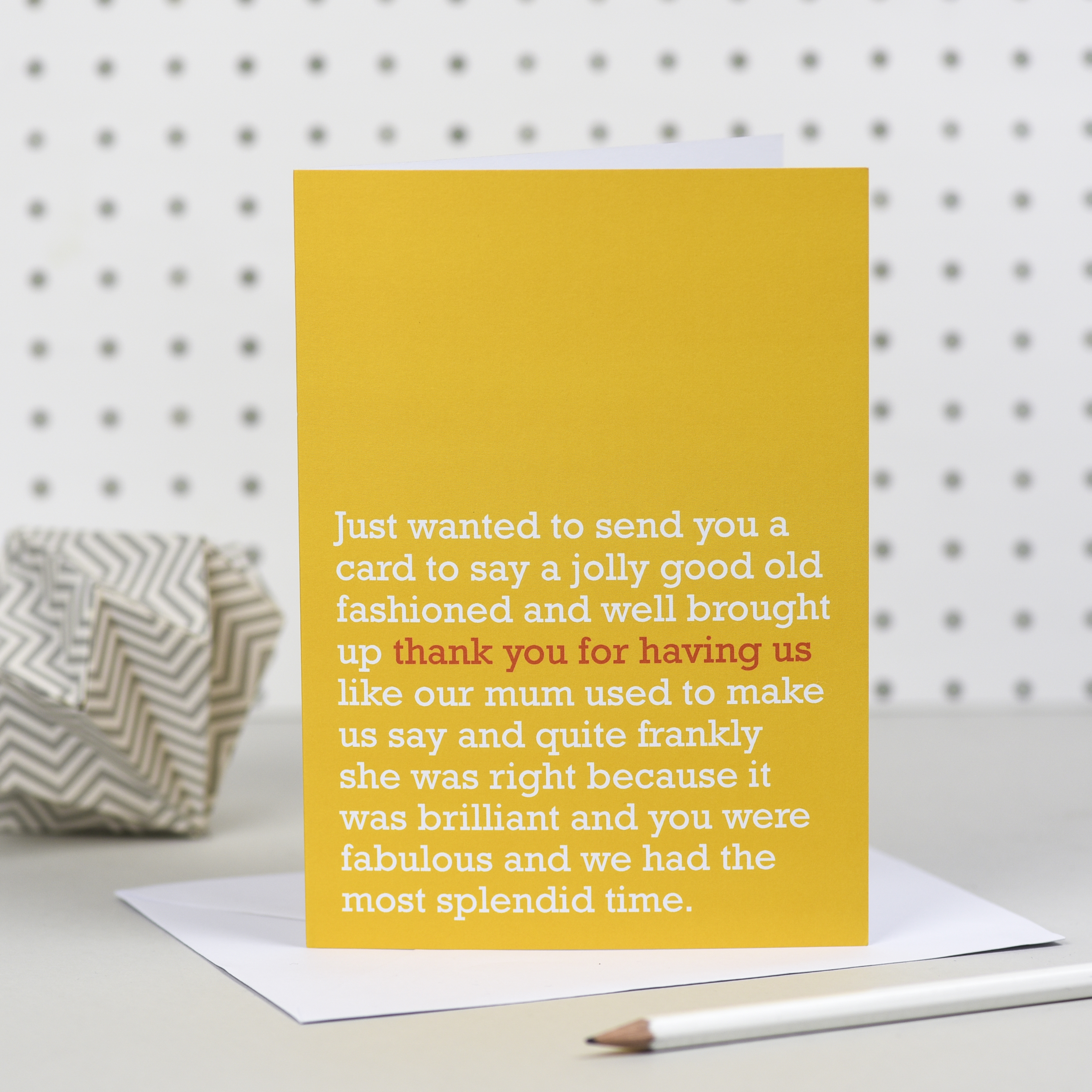 'Thank You For Having Us' Card The Right Lines