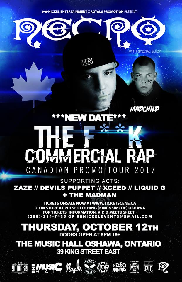 F**k Commercial Rap Canadian Tour Necro, & Madchild NECRO, Oshawa