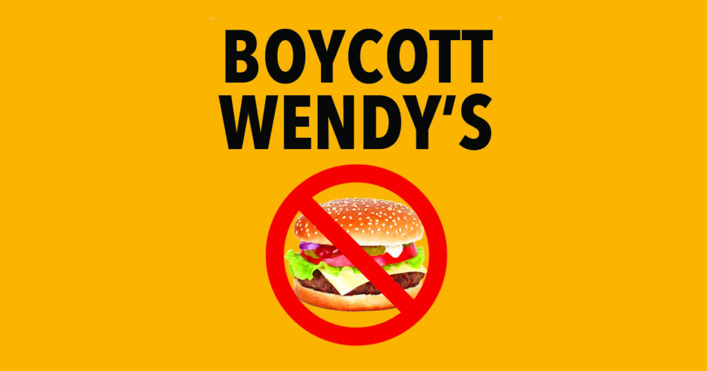 Boycott Wendy's Stand with Farm Workers! United Church of Christ