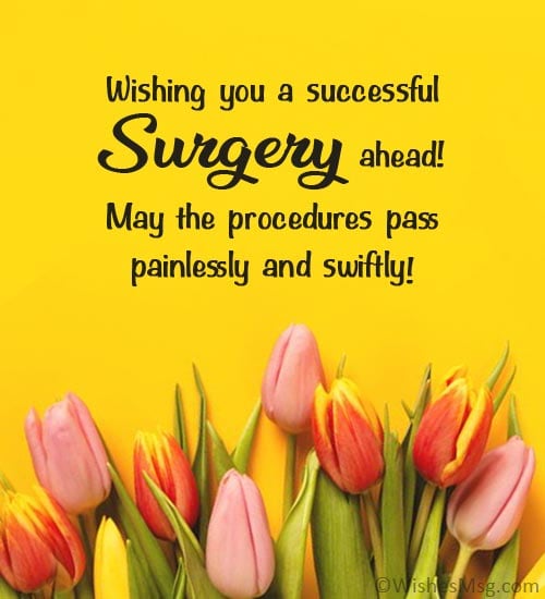 100+ Surgery Wishes, Prayers and Quotes WishesMsg