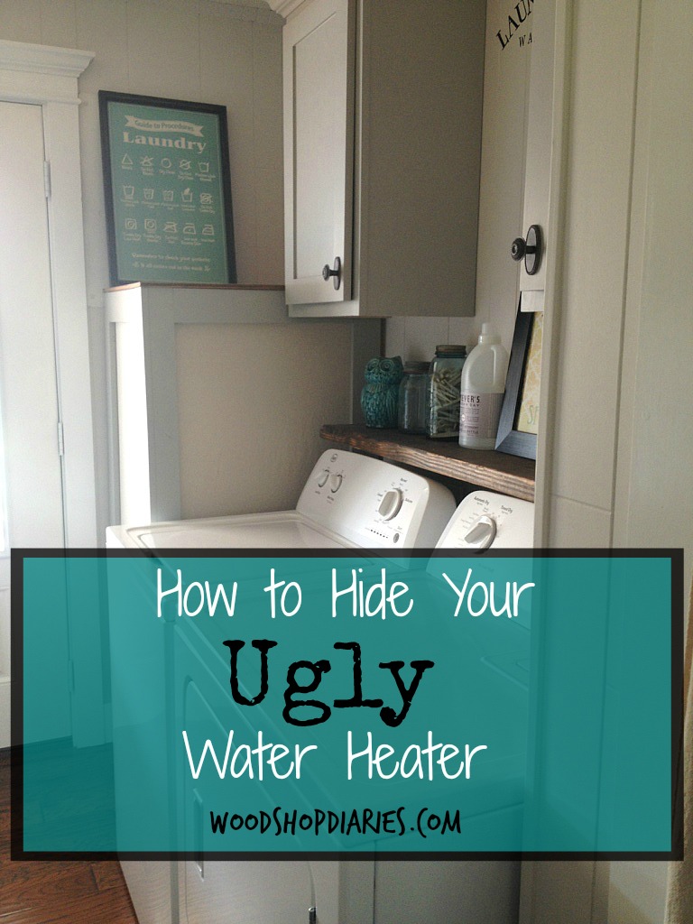 How To Hide Your Ugly Water Heater