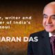 Gurcharan Das , trilogy , India, writing, philosophy