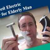 best electric shaver for elderly man
