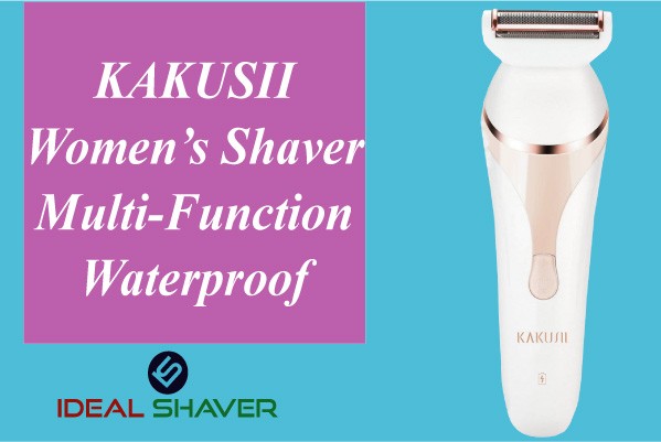 KAKUSII Women’s Shaver Multi-Function Waterproof pubic shaver
