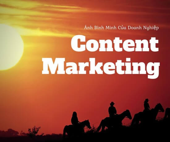 Content Marketing: Ánh bình minh của doanh nghiệp