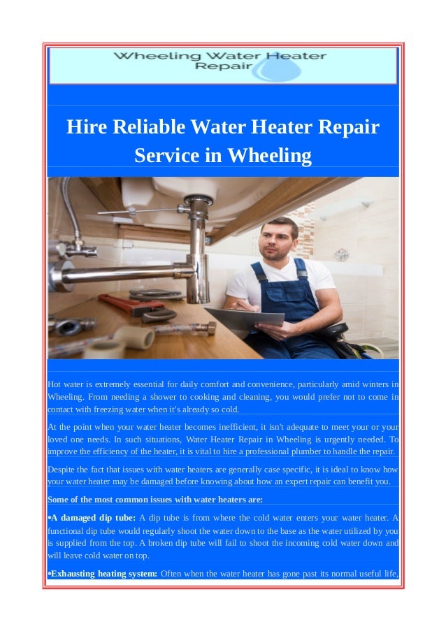Hire Reliable Water Heater Repair Service In Wheeling