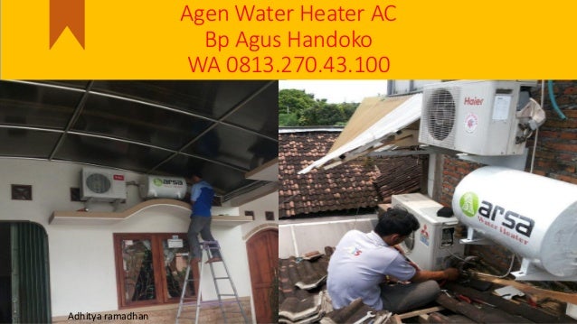 Bergaransi Wa 0813 270 43 100 Jual Water Heater Ac Unit Di Yogyaka