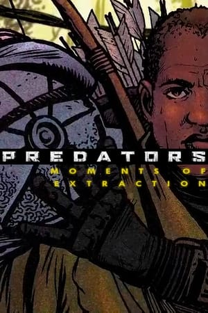 Poster Predators: Moments of Extraction 2010