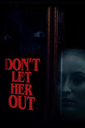 Image Don't Let Her Out