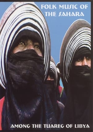 Poster Folk Music of the Sahara: Among the Tuareg of Libya 2004