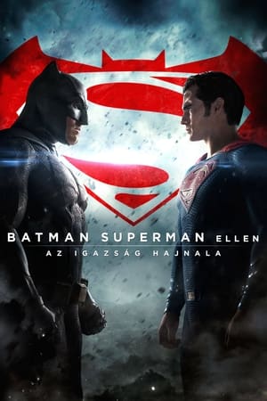 Poster Batman Superman ellen: Az igazság hajnala 2016