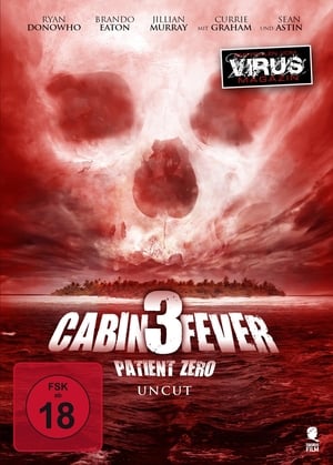 Poster Cabin Fever: Patient Zero 2014