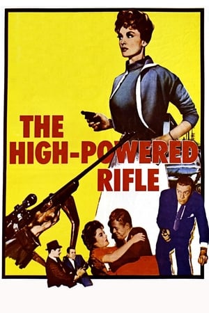 Image The High Powered Rifle