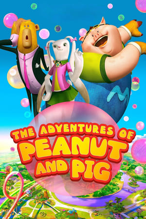 Poster The Adventures of Peanut and Pig 2022