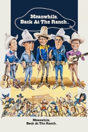Poster Meanwhile, Back at the Ranch 1976