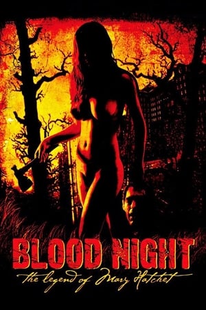 Poster Blood Night: The Legend of Mary Hatchet 2009
