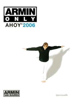 Poster Armin Only: Ahoy' 2006 2007