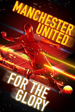 Image Manchester United: For the Glory