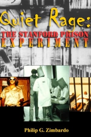 Poster Quiet Rage: The Stanford Prison Experiment 1992