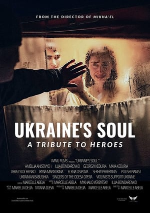 Poster Ukraine's Soul - A Tribute to Heroes 2022