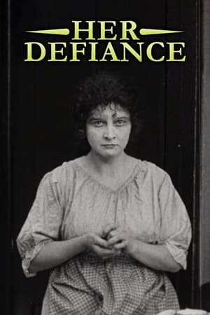 Poster Her Defiance 1916