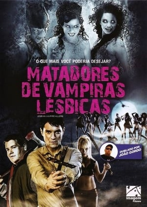 Poster Caçadores de Vampiras Lésbicas 2009