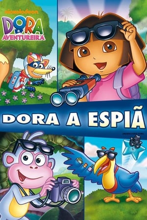 Poster Dora A Aventureira: Dora a Espiã 2008