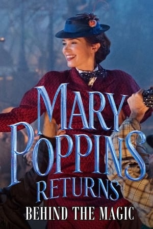 Poster Mary Poppins Returns: Behind the Magic 2018