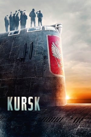 Poster Kursk: Η Τελευταία Αποστολή 2018